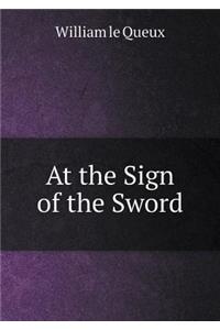At the Sign of the Sword
