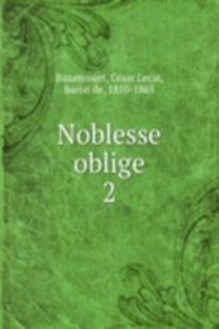 Noblesse oblige