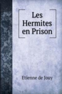 Les Hermites en Prison