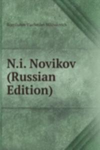 N.I. NOVIKOV RUSSIAN EDITION