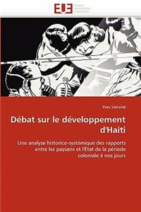 D�bat Sur Le D�veloppement d''haiti