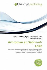 Art Roman En Saone-Et-Loire