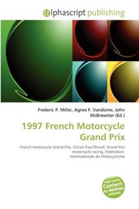 1997 French Motorcycle Grand Prix