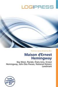 Maison D'Ernest Hemingway