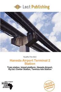 Haneda Airport Terminal 2 Station