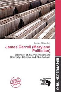 James Carroll (Maryland Politician)