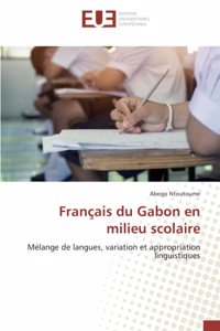 Français du Gabon en milieu scolaire
