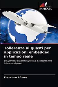 Tolleranza ai guasti per applicazioni embedded in tempo reale