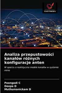 Analiza przepustowości kanalów różnych konfiguracje anten