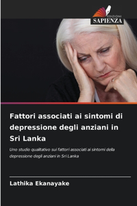 Fattori associati ai sintomi di depressione degli anziani in Sri Lanka