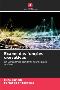 Exame das funções executivas