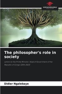 The philosopher's role in society