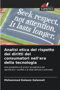 Analisi etica del rispetto dei diritti dei consumatori nell'era della tecnologia