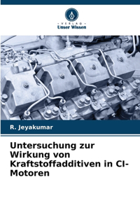 Untersuchung zur Wirkung von Kraftstoffadditiven in CI-Motoren