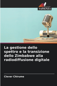 La gestione dello spettro e la transizione dello Zimbabwe alla radiodiffusione digitale