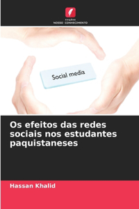 Os efeitos das redes sociais nos estudantes paquistaneses
