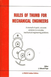 Rules Of Thumb For Mechanical Engineers