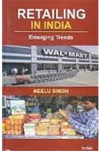 Retail in India: Emerging Trends
