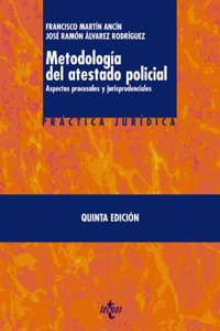 Metodologia Del Atestado Policial