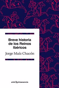 Breve historia de los Reinos Ibericos
