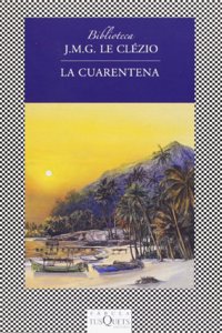 La Cuarentena = Quarantine