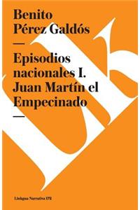 Episodios Nacionales I. Juan Martín El Empecinado