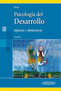 Psicolog a Desarr. Inf y Adol 9Ed: Infancia y Adolescencia