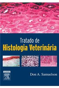 Tratado de Histologia Veterinária