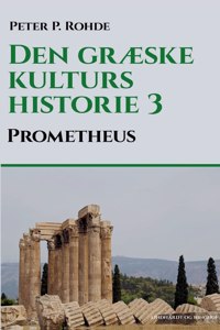 Den græske kulturs historie 3