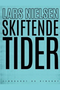 Skiftende tider