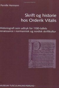 Skrift og historie hos Orderik Vitalis