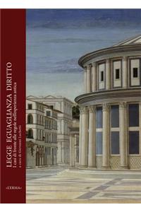 Legge Eguaglianza Diritto. I Casi Di Fronti Alle Regole Nell'esperienza Antica