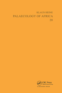 Palaeoecology of Africa, Volume 20