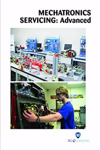 Mechatronics Servicing : Advanced (Book with Dvd) (Workbook Included)