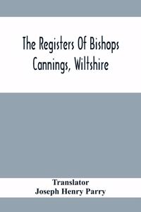 Registers Of Bishops Cannings, Wiltshire