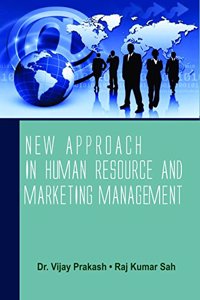 New Approach in Human Resource and Marketing Management