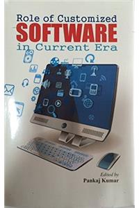 Role of customized software in current nera