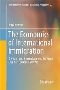 Economics of International Immigration