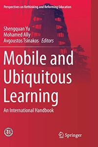 Mobile and Ubiquitous Learning: An International Handbook