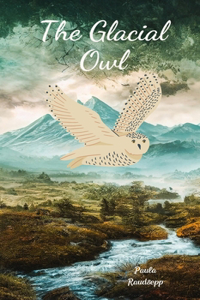 The Glacial Owl