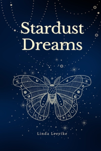 Stardust Dreams