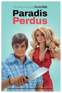 Paradis Perdus