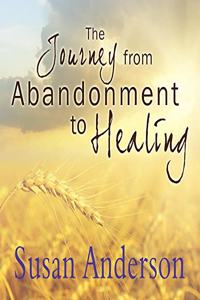 Journey from Abandonment to Healing