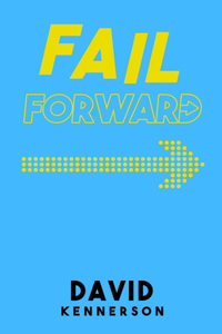 Fail Forward