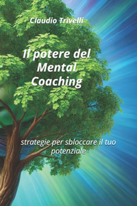 Il potere del Mental Coaching