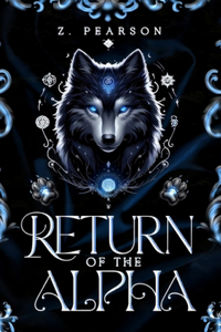 Return of The Alpha