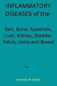 INFLAMMATORY DISEASES of the-