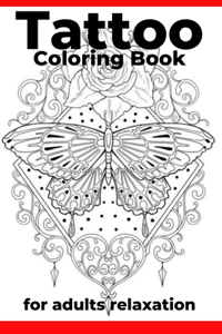 Tattoo Coloring Book for adults relaxation
