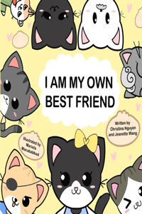 I Am My Own Best Friend