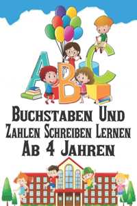Buchstaben Und Zahlen Schreiben Lernen Ab 4 Jahren
